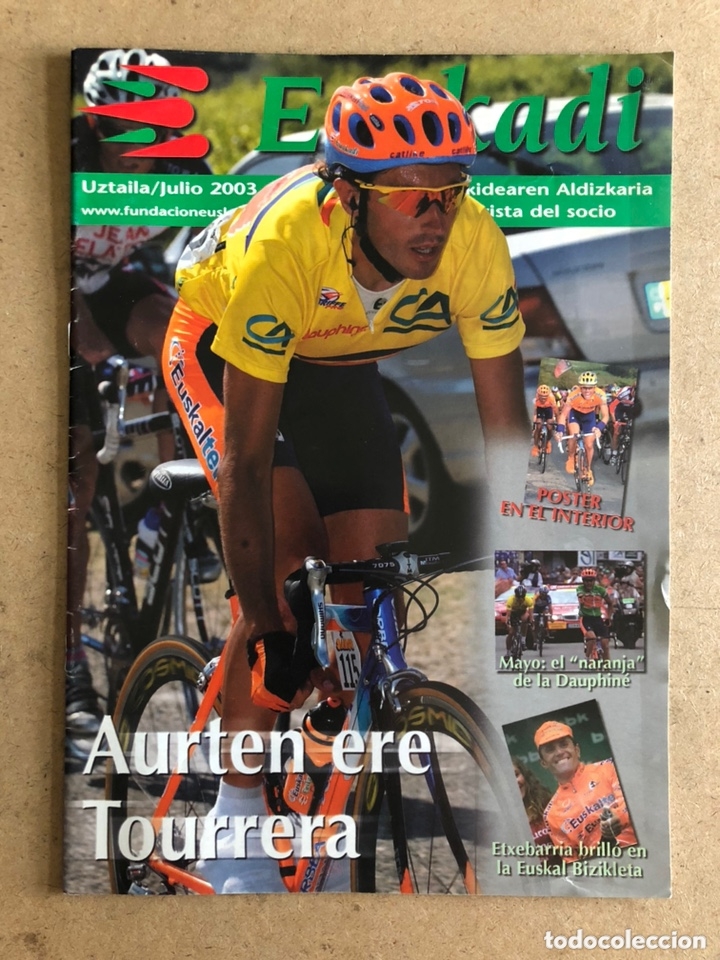 Coleccionismo deportivo: EUSKADI REVISTA CICLISTA (2003). POSTER DAVID ETXEBARRIA LIEJA BASTOGNE LIEJA, IBAN MAYO,...