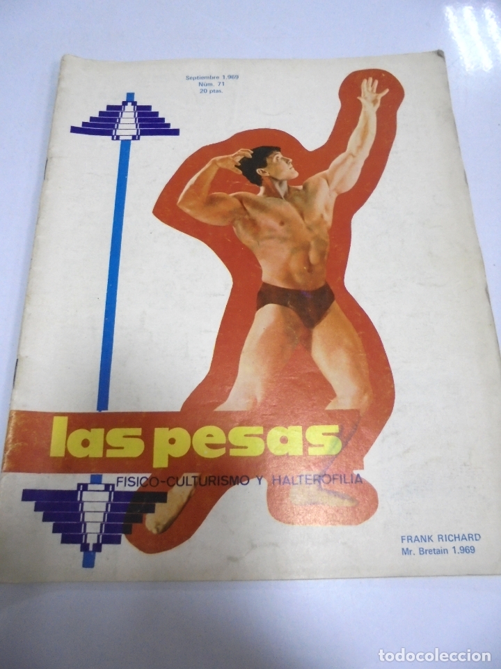 Coleccionismo deportivo: REVISTA CULTURISMO. LAS PESAS. N&ordm; 71. 1969. RARA. ORIGINAL. BUEN ESTADO.