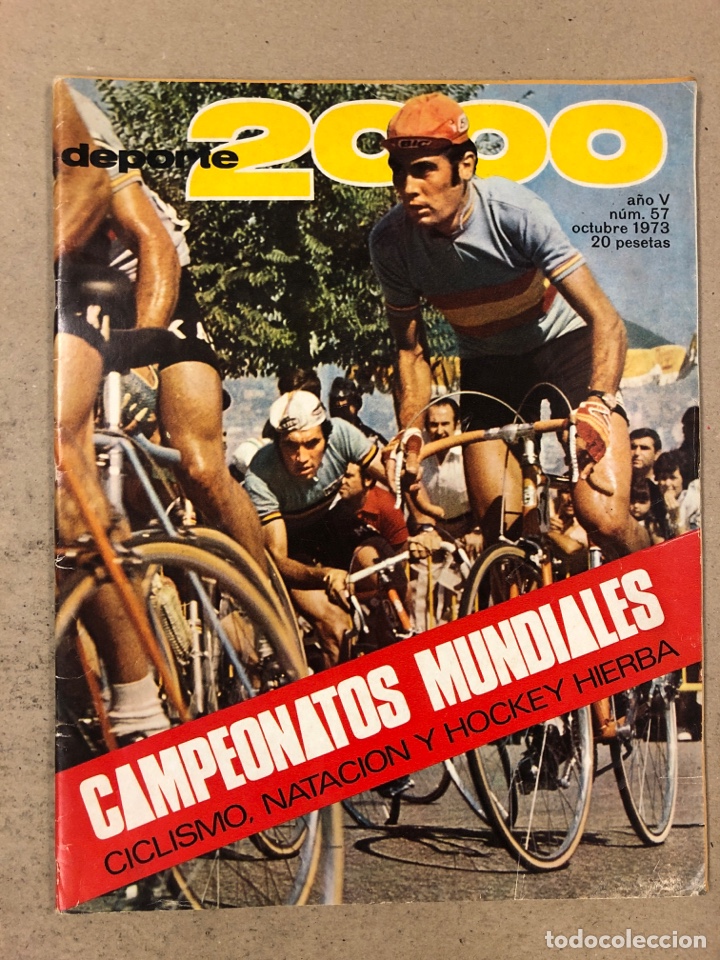 Coleccionismo deportivo: DEPORTE 2000 N&deg; 57 (OCTUBRE 1973). F&Uacute;TBOL, CAMPEONATOS MUNDIALES CICLISMO, NATACI&Oacute;N Y HOCKEY HIERBA,