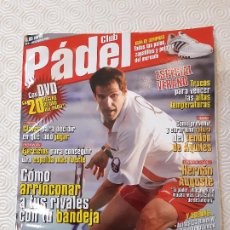 Coleccionismo deportivo: REVISTA CLUB PADEL. Nº6. JULIO/AGOSTO 2006