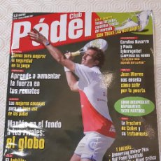 Coleccionismo deportivo: REVISTA CLUB PADEL. Nº10. ENERO/FEBRERO 2007. Lote 199054400