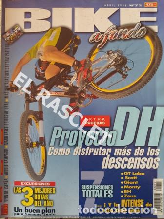 Sports collectibles: BIKE A FONDO  - LA REVISTA DE LOS CICLISTAS - N&ordm; 72  ABRIL DE 1998