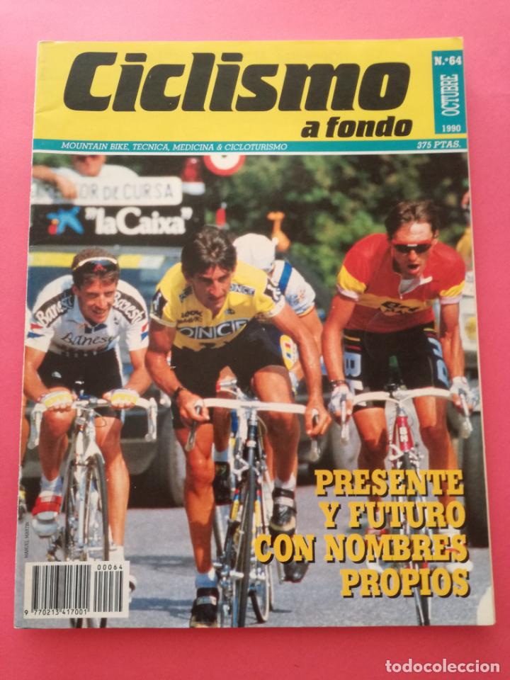Coleccionismo deportivo: REVISTA CICLISMO A FONDO N&ordm; 64 1990 MARINO LEJARRETA - ONCE - LAUDELINO CUBINO - CHOZAS