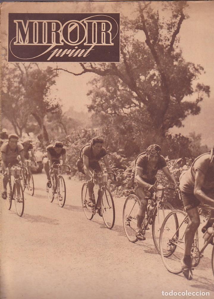 Collectionnisme sportif: REVISTA DEPORTIVA LE MIROIR - SPRINT TOUR 1949