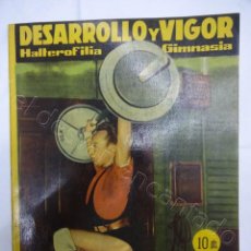 Coleccionismo deportivo: DESARROLLO Y VIGOR. REVISTA DE HALTEROFILIA Y GIMNASIA. Nº 2. MAYO DE 1961. Lote 207734410