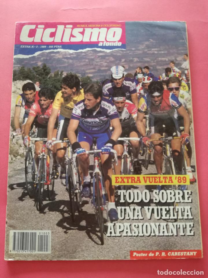 Coleccionismo deportivo: REVISTA CICLISMO A FONDO EXTRA N&ordm; 3 1989 - ESPECIAL GUIA VUELTA ESPA&Ntilde;A 89 - POSTER CABESTANY
