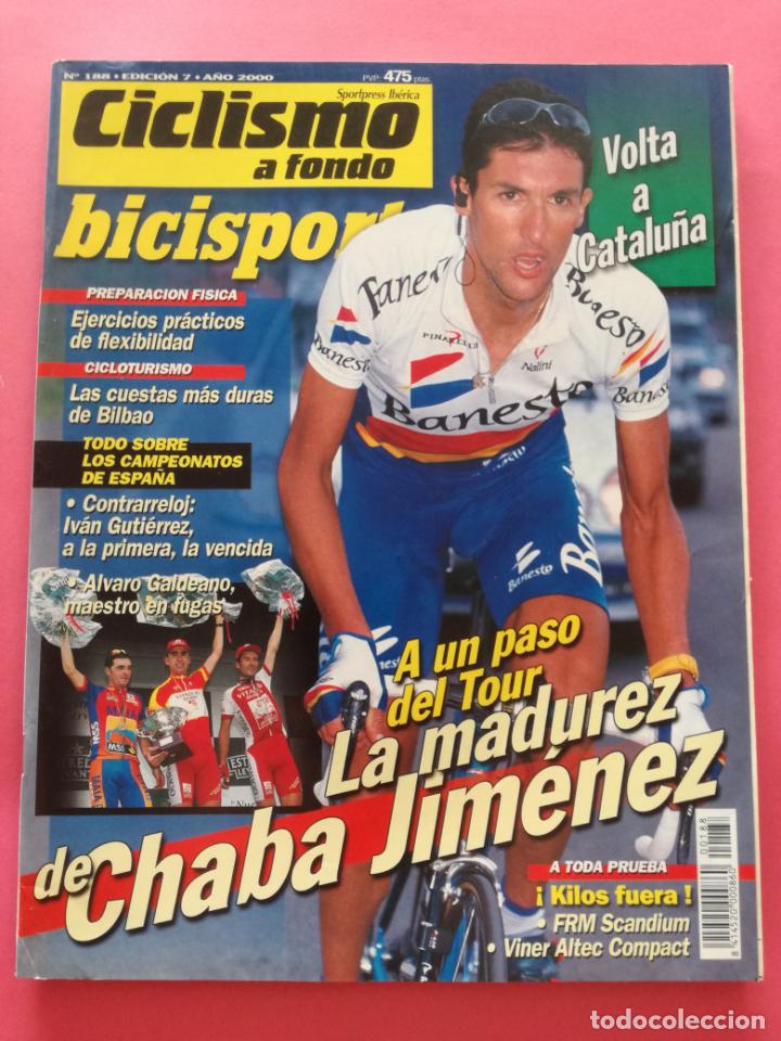 Coleccionismo deportivo: REVISTA CICLISMO A FONDO N&ordm; 188 - BICISPORT 2000 CHABA JIMENEZ - VOLTA CATALUNYA - ALVARO GALDEANO