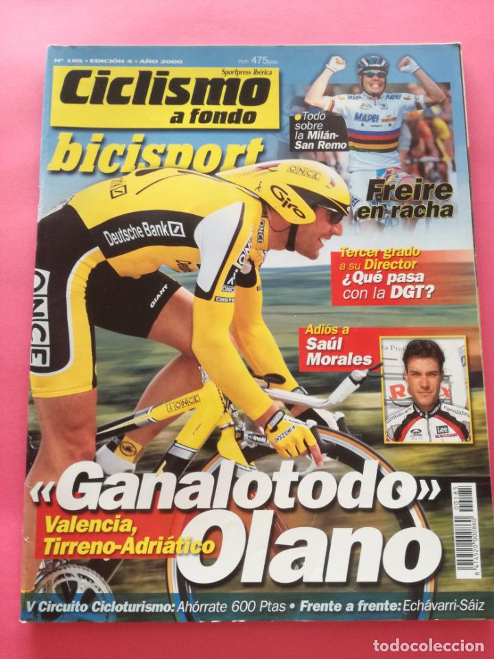 Coleccionismo deportivo: REVISTA CICLISMO A FONDO N&ordm; 185 - BICISPORT 2000 FREIRE MILAN SAN REMO - OLANO VALENCIA