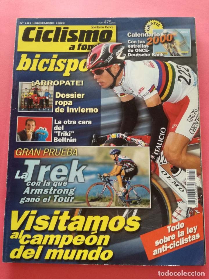 Coleccionismo deportivo: REVISTA CICLISMO A FONDO N&ordm; 181 - BICISPORT 1999 TRIKI BELTRAN - OSCAR FREIRE