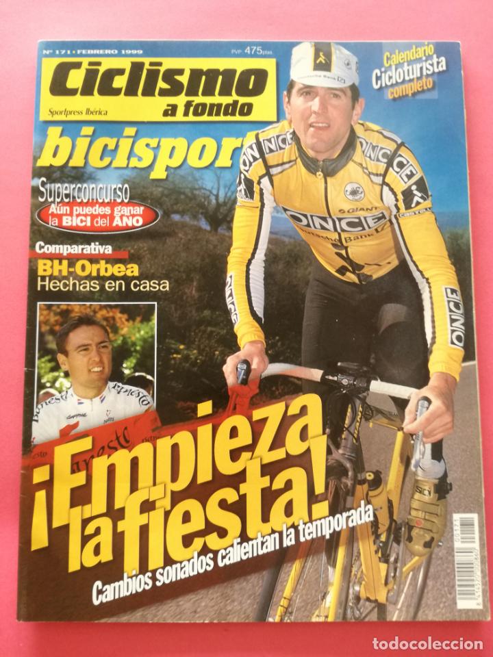 Coleccionismo deportivo: REVISTA CICLISMO A FONDO N&ordm; 171 BICISPORT 1999 OLANO ZULLE - BH ORBEA
