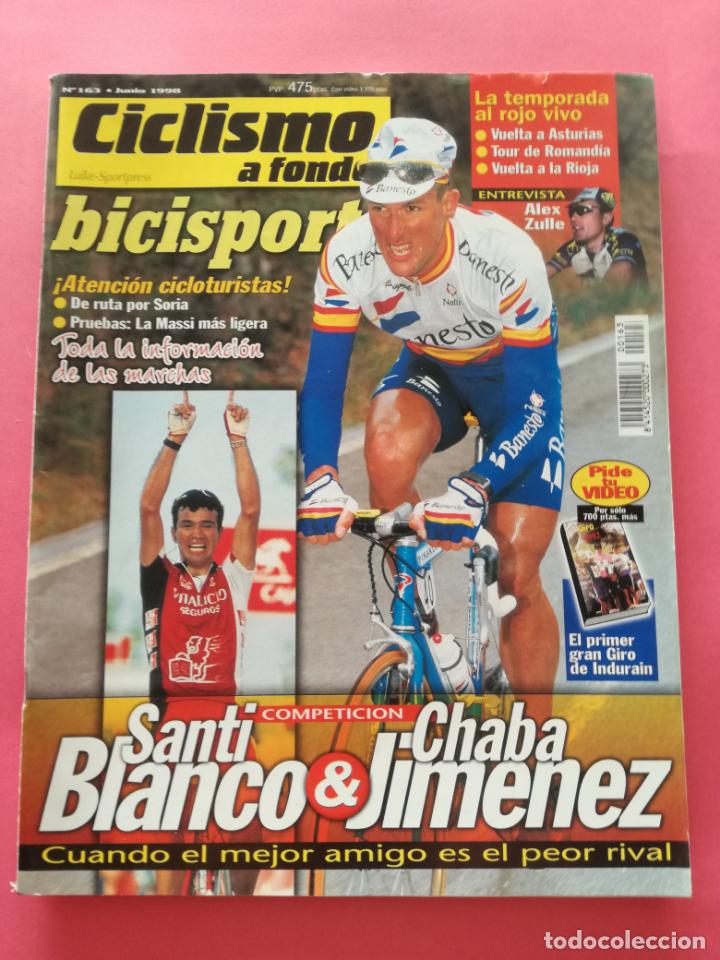 Coleccionismo deportivo: REVISTA CICLISMO A FONDO N&ordm; 163 BICISPORT 1998 CHABA JIMENEZ - SANTI BLANCO - ALEX ZULLE