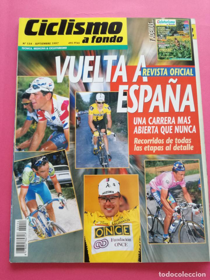 Coleccionismo deportivo: REVISTA CICLISMO A FONDO N&ordm; 154 1997 ESPECIAL PREVIO VUELTA ESPA&Ntilde;A 97 RECORRIDO