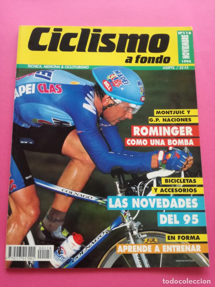 Coleccionismo deportivo: REVISTA CICLISMO A FONDO N&ordm; 118 1994 MONTJUIC ROMINGER - GIRO LOMBARDIA
