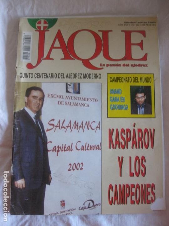 Coleccionismo deportivo: JAQUE N&ordm; 465. REVISTA DE AJEDREZ. KASPAROV Y LOS JUGADORES.