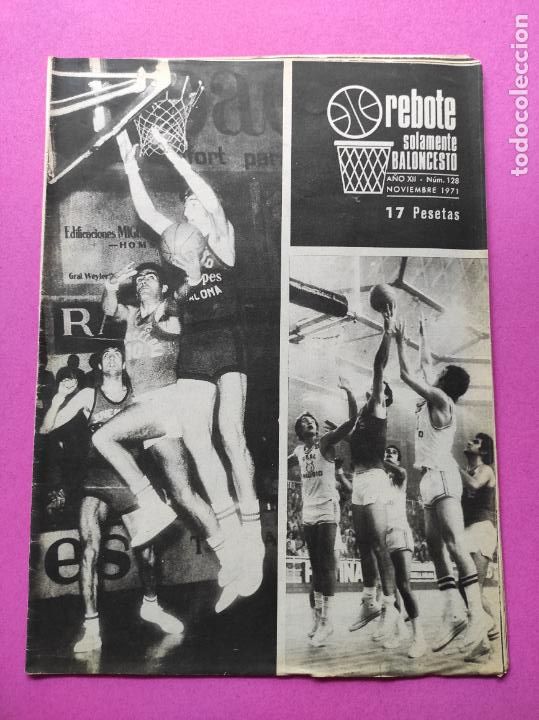 Sammelleidenschaft Sport: REVISTA REBOTE N&ordm; 128 - SOLAMENTE BALONCESTO A&Ntilde;O 1971 - BASKET