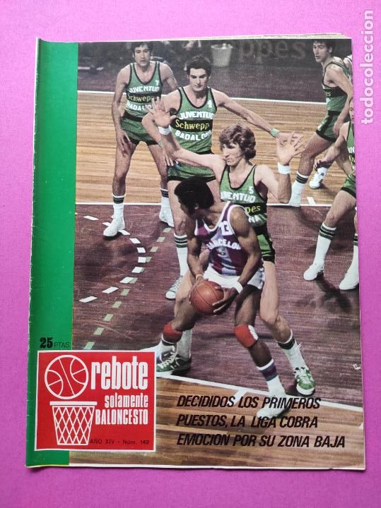 Sports collectibles: REVISTA REBOTE N&ordm; 142 - SOLAMENTE BALONCESTO A&Ntilde;O 1973 - BASKET LIGA 72 73 - LUYK BERKOVICH - MATARO