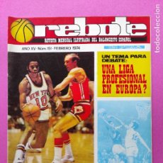 Coleccionismo deportivo: REVISTA REBOTE Nº 151 - SOLAMENTE BALONCESTO AÑO 1974 - BASKET LUYK - WALT FRAIZER NBA KNICKS