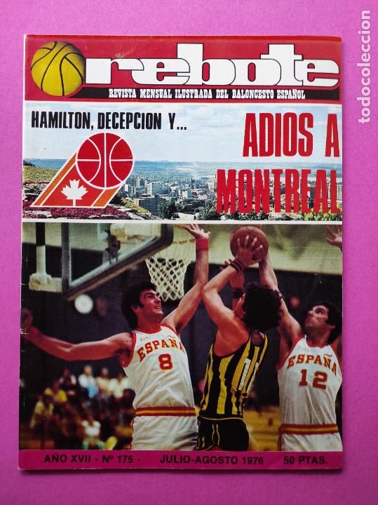 Coleccionismo deportivo: REVISTA REBOTE N&ordm; 175 A&Ntilde;O 1976 POSTER SELECCION ESPA&Ntilde;OLA BALONCESTO PRE-OLIMPICO BASKET MONTREAL 76