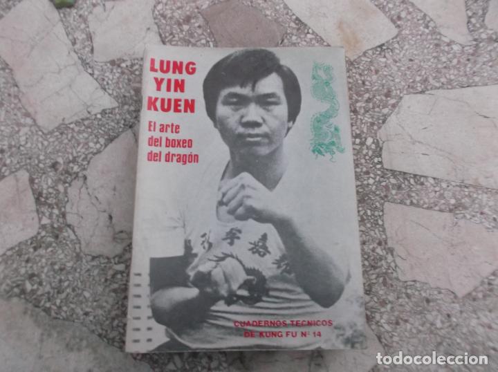 Coleccionismo deportivo: cuadernos tecnicos de kung fu n&ordm; 14, el arte del boxeo del gragon , lung yin kuen