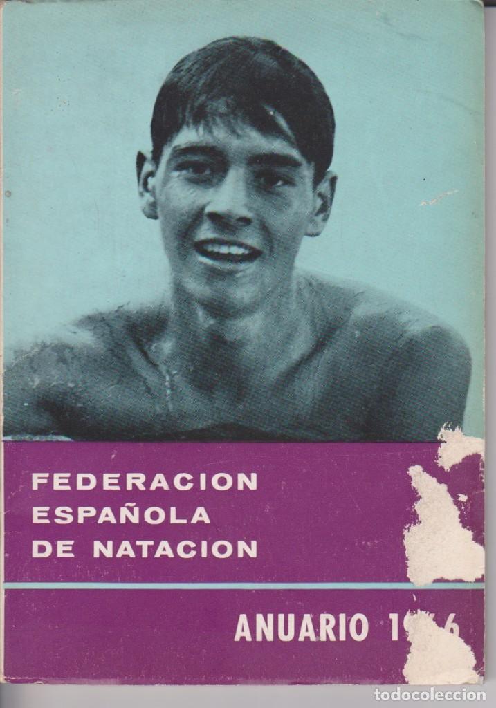 Sammelleidenschaft Sport: ANUARIO FEDERACION ESPA&Ntilde;OLA DE NATACION 1966