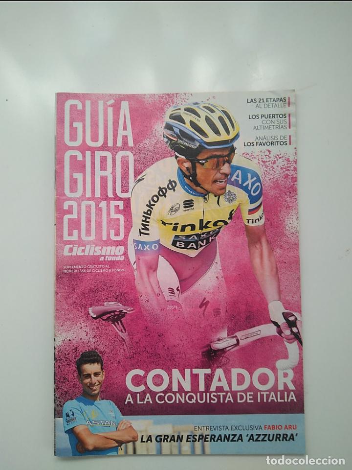 Coleccionismo deportivo: CICLISMO A FONDO GUIA GIRO 2015. POSTER ALBERTO CONTANDOR.PERFECTO ESTADO