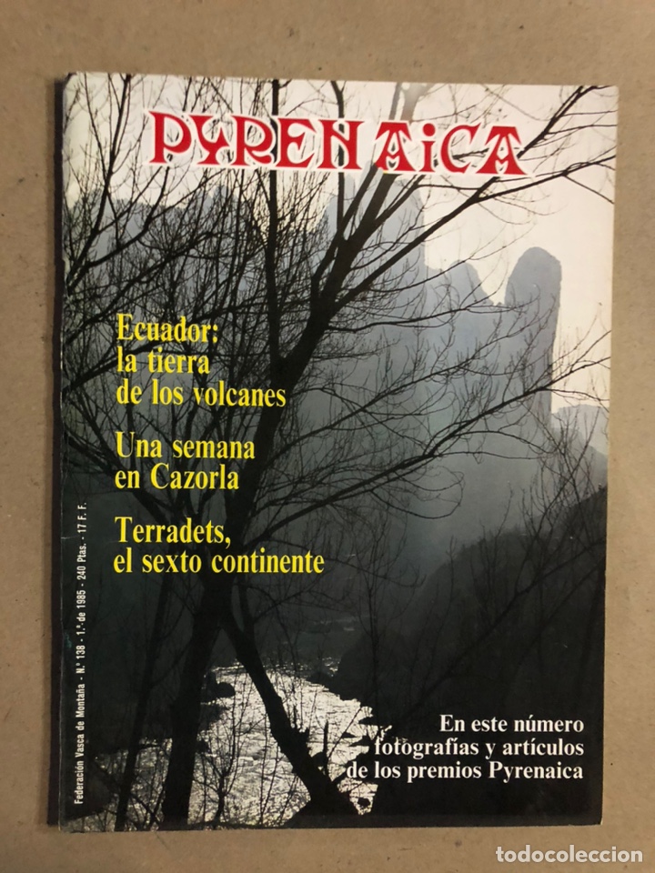 Sports collectibles: PYRENAICA N&deg; 138 (1985). REVISTA FEDERACI&Oacute;N VASCA DE MONTA&Ntilde;A. SUMARIO EN FOTOGRAF&Iacute;AS.