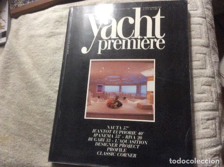 Coleccionismo deportivo: YACHt Premiere 1991 revista de barcos edicion espa&ntilde;ola yates