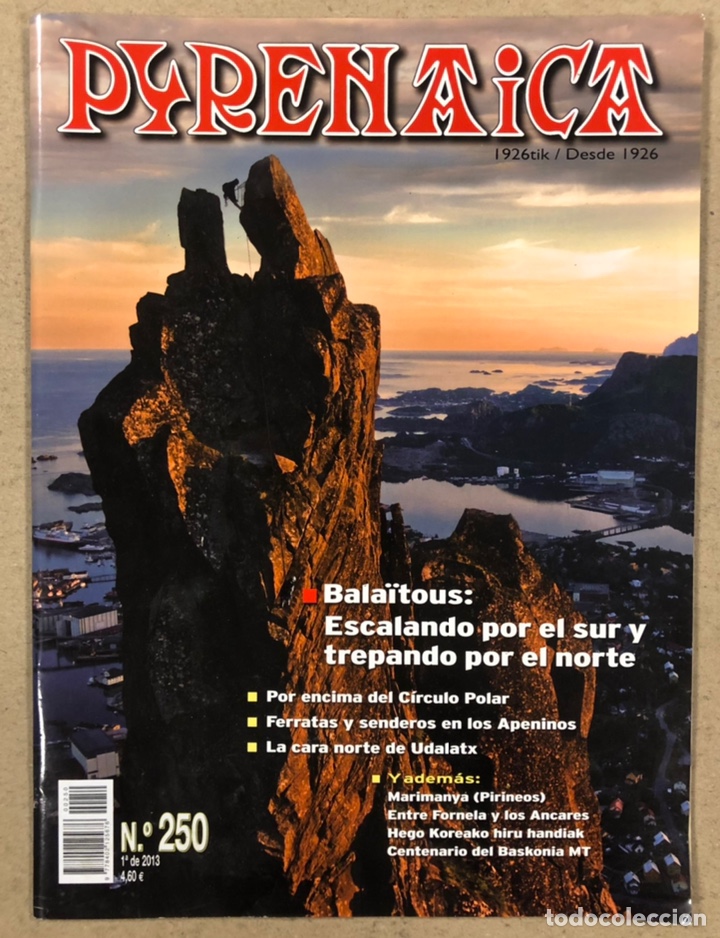 Sports collectibles: PYRENAICA N&deg; 250 (2013). BALAITOUS, APENINOS, UDALATX, MARIMANYA,...