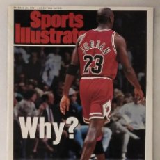 Coleccionismo deportivo: MICHAEL JORDAN - REVISTA ''SPORTS ILLUSTRATED'' - RETIRADA DE 1993 - NBA. Lote 202729716