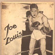 Coleccionismo deportivo: REVISTA BOXEO N° 564 (1936). JOE LOUIS, CONSTANTINO MARTÍN, SANFONT, SANGCHILI, GIRONÉS, LOZANO,.... Lote 263054920