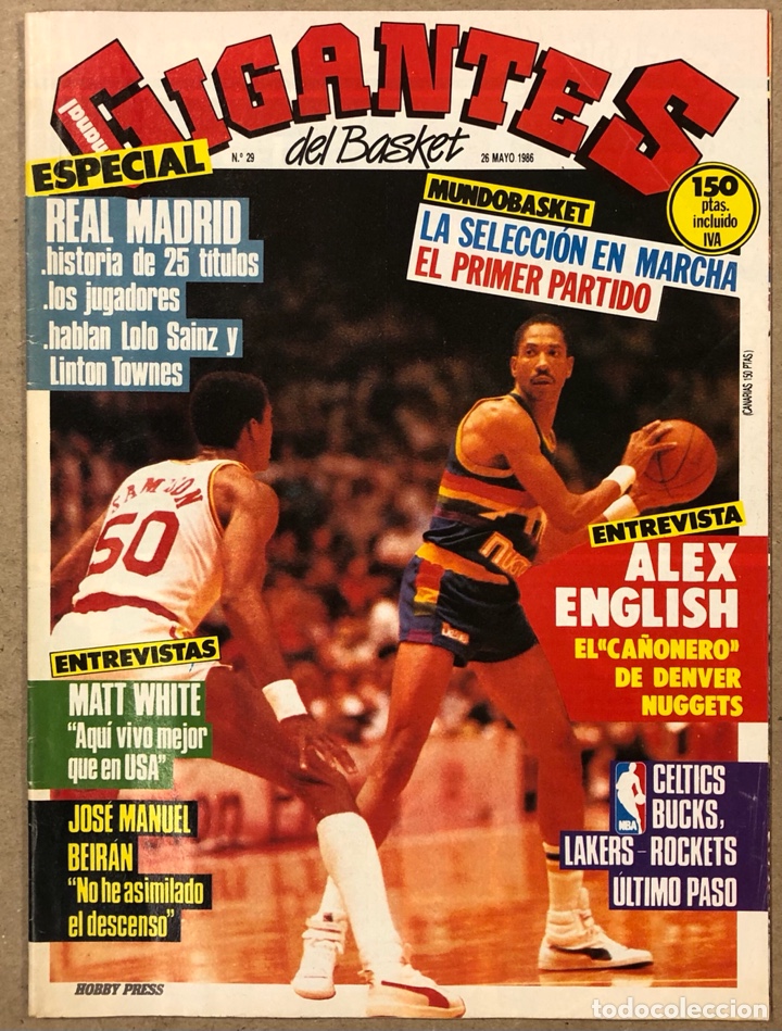 Collectionnisme sportif: GIGANTES DEL BASKET N&deg; 29 (1986). REAL MADRID, MUNDOBASKET ESPA&Ntilde;A, &Agrave;LEX ENGLISH, BEIR&Aacute;N,...