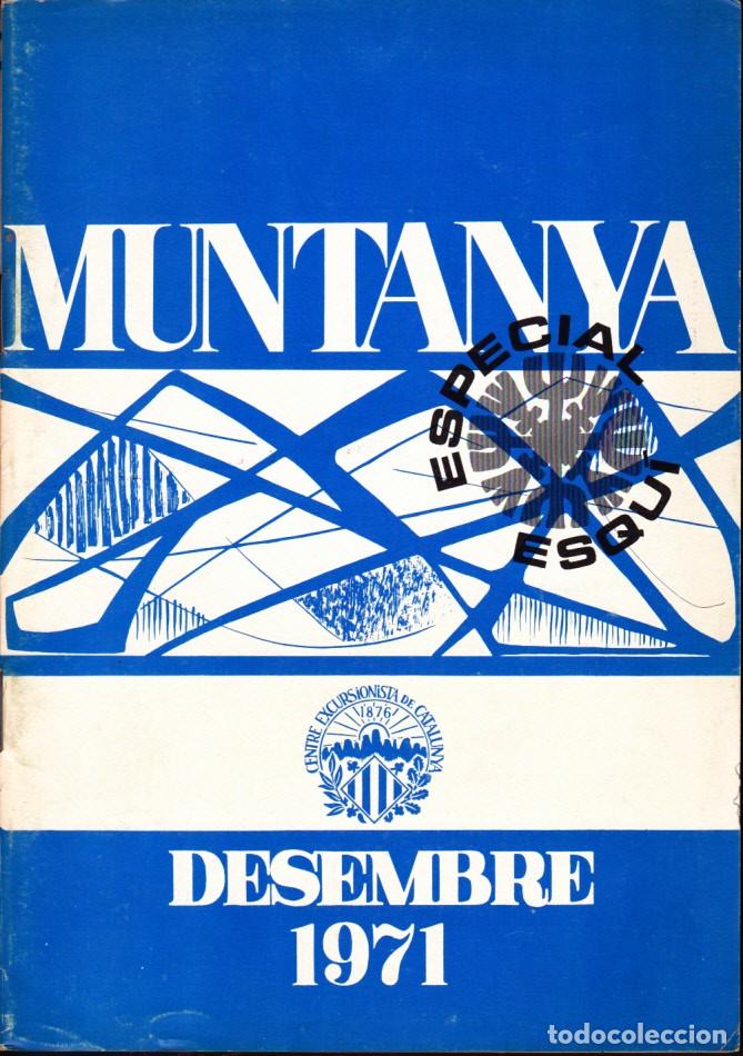 Sammelleidenschaft Sport: BOLETIN N&ordm; 658 DE LA SECCION DE MONTA&Ntilde;A Y C.A.D.E. DECEMBRE 1971 ESPECIAL SKI