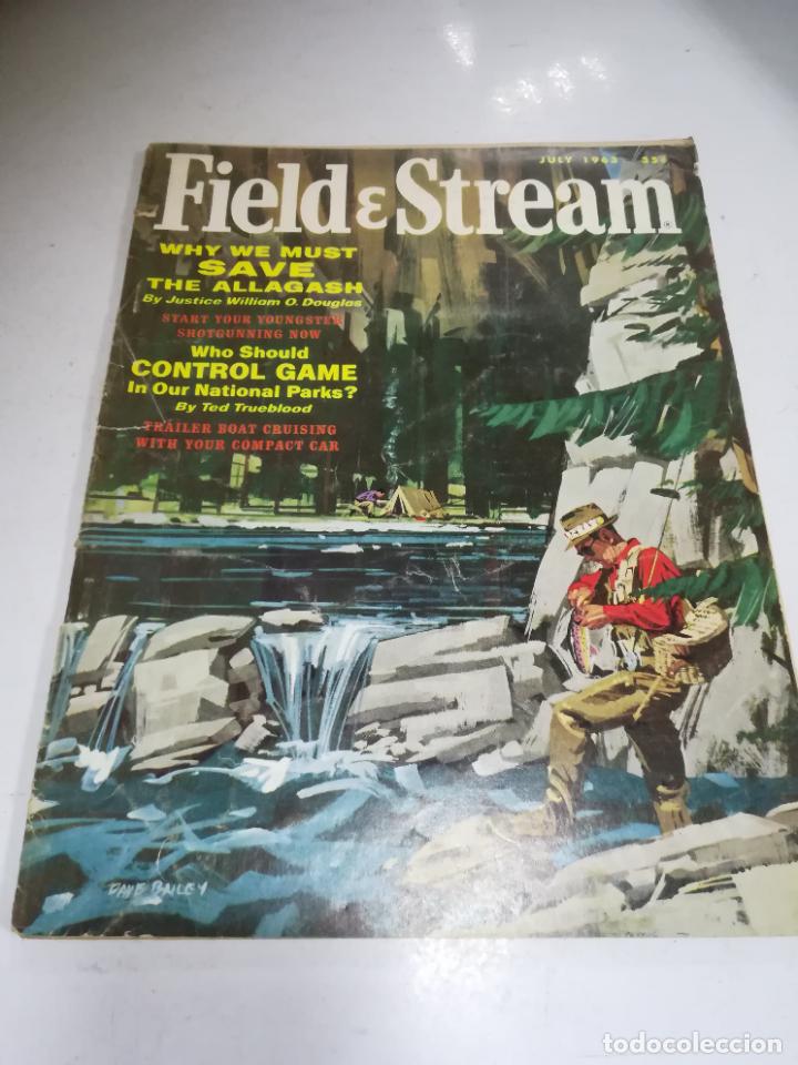 Collezionismo sportivo: REVISTA DEPORTIVA. FIELD & STREAM. JULY 1963. ALLAGASH, CONTROL GAME, KICKS. EN INGL&Eacute;S. VER &Iacute;NDICE