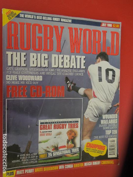 Sammelleidenschaft Sport: RUGBY WORLD -THE BIG DEBATE JULY 1999 - ENGLAND'S FLY HALF CONTENDERS REVISTA SIN CD