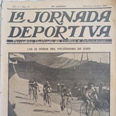 Coleccionismo deportivo: 1922 ”LA JORNADA DEPORTIVA” Nº 38 PERIÓDICO ILUSTRADO DE CRÍTICA E INFORMACIÓN