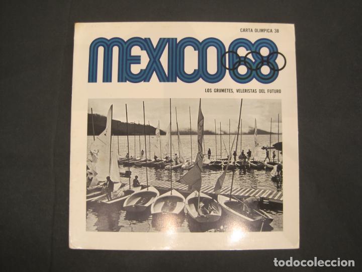 Coleccionismo deportivo: JUEGOS OLIMPICOS MEXICO 68-CARTA OLIMPICA 38-LOS GRUMETES VELERISTAS DEL FUTURO-VER FOTOS-(V-22.948)