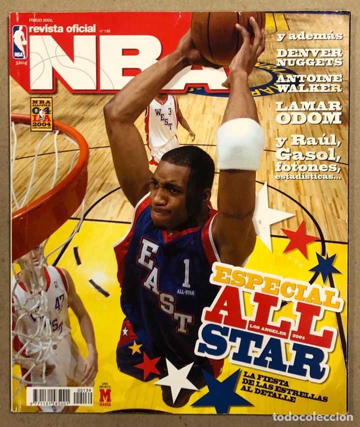 Collectionnisme sportif: REVISTA OFICIAL NBA N&deg; 139 (2004). ESPECIAL ALL STAR LOS &Aacute;NGELES, ANTOINE WALKER, LAMAR ODOM, GASOL,