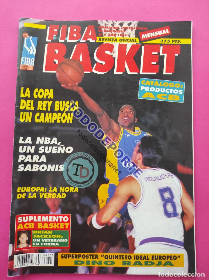 Colecionismo desportivo: REVISTA FIBA BASKET N&ordm; 5 1994 POSTER DINO RADJA - COPA REY 94 - NBA - ALL STAR - SABONIS