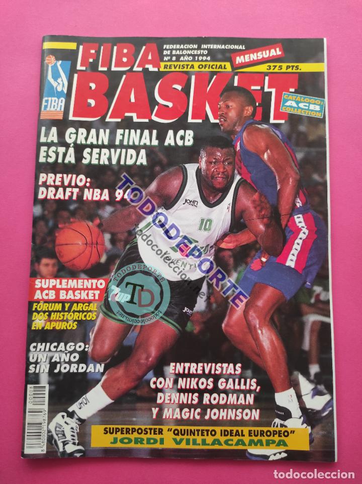 Colecionismo desportivo: REVISTA FIBA BASKET N&ordm; 8 1994 POSTER VILLACAMPA - DRAFT NBA 94 - RODMAN - NICOS GALLIS - MAGIC