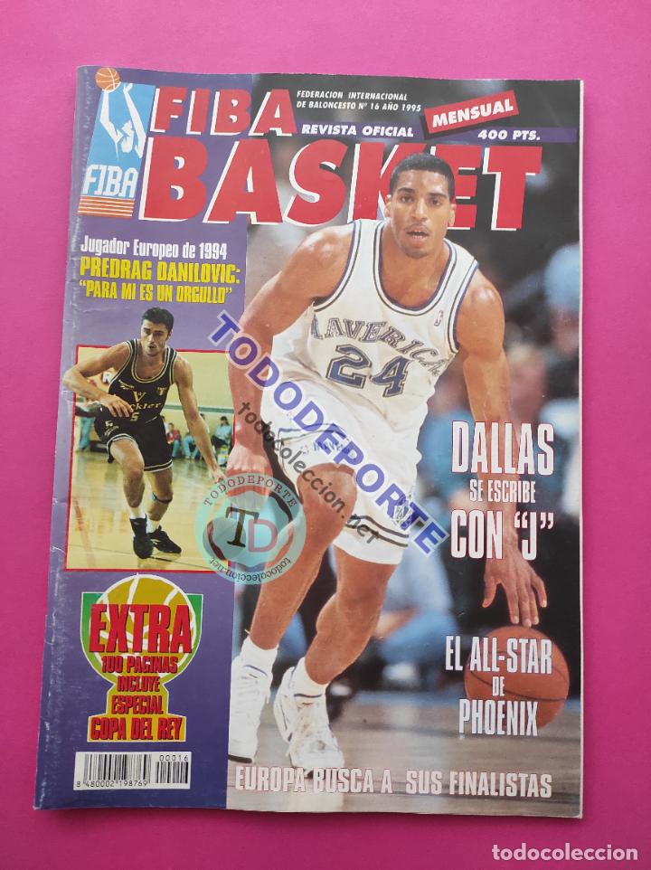 Collezionismo sportivo: REVISTA FIBA BASKET N&ordm; 16 1995 POSTER MASHBURN MAVS NBA - ESPECIAL COPA DEL REY 95 - ALL STAR