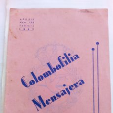 Coleccionismo deportivo: COLOMBOFILIA MENSAJERA AÑO XIV NUMERO 152 FEBRERO 1967. Lote 318098928