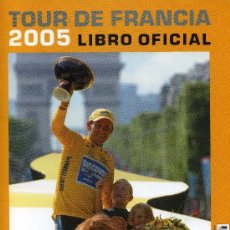 Coleccionismo deportivo: TOUR DE FRANCIA 2005. Lote 323273668