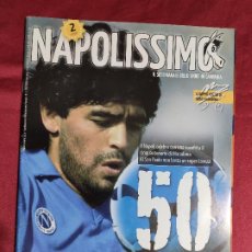 Coleccionismo deportivo: REVISTA NAPOLISSIMO. Nº 46. 2004. CON POSTER DE DIEGO MARADONA. Lote 323776593