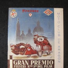 Coleccionismo deportivo: MOTO CLUB DE ARAGON-I GRAN PREMIO-FIESTAS NTRA SRA DEL PILAR 1952-PROGRAMA-VER FOTOS-(K-6094)