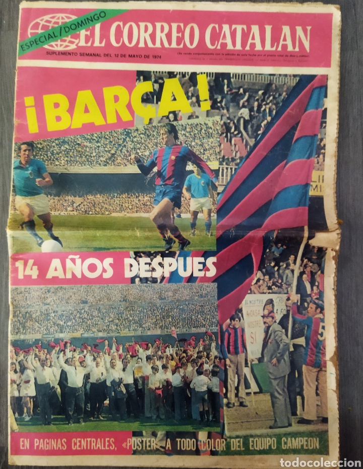 Collectionnisme sportif: El Correo catal&aacute;n .Especial liga 1974 del Bar&ccedil;a