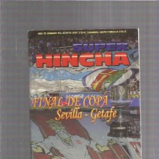 Coleccionismo deportivo: SUPER HINCHA 165. Lote 350534314
