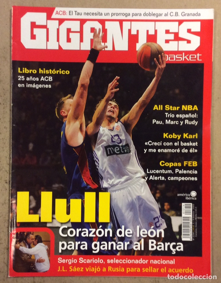 Collectionnisme sportif: GIGANTES DEL BASKET N&deg; 1214 (2009). LLULL, SERGIO SCARIOLO, ALL STAR NBA,...
