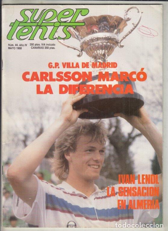Collezionismo sportivo: REVISTA SUPER TENIS N&ordm; 44 A&Ntilde;O 1988. G.P VILLA DE MADRID, CARLSSON. IVAN LENDL SENSACION EN ALMERIA.