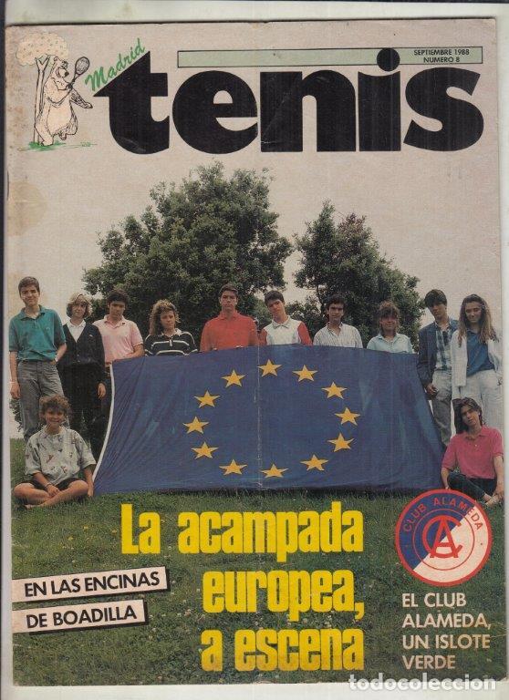 Sammelleidenschaft Sport: REVISTA TENIS N&ordm; 8 A&Ntilde;O 1988. EL CLUB ALAMEDA, UN ISLOTE VERDE. LA ACAMPADA EUROPEA, A ESCENA.