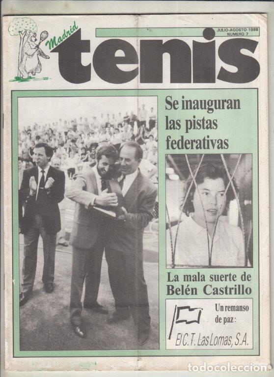 Sammelleidenschaft Sport: REVISTA MADRID TENIS N&ordm; 7 A&Ntilde;O 1988. BEL&Eacute;N CASTRO. SE INAGURAN LAS PISTAS FEDERATIVAS.